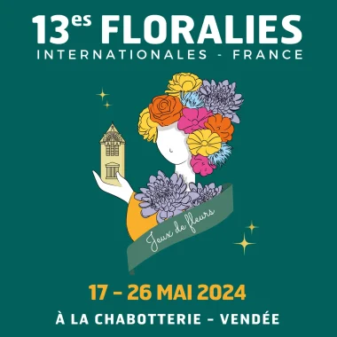 Les Floralies Internationales France du 17 au 26 mai 2024 au Logis de la Chabotterie en Vendée.